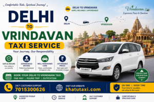 Delhi to Vrindavan Taxi Service